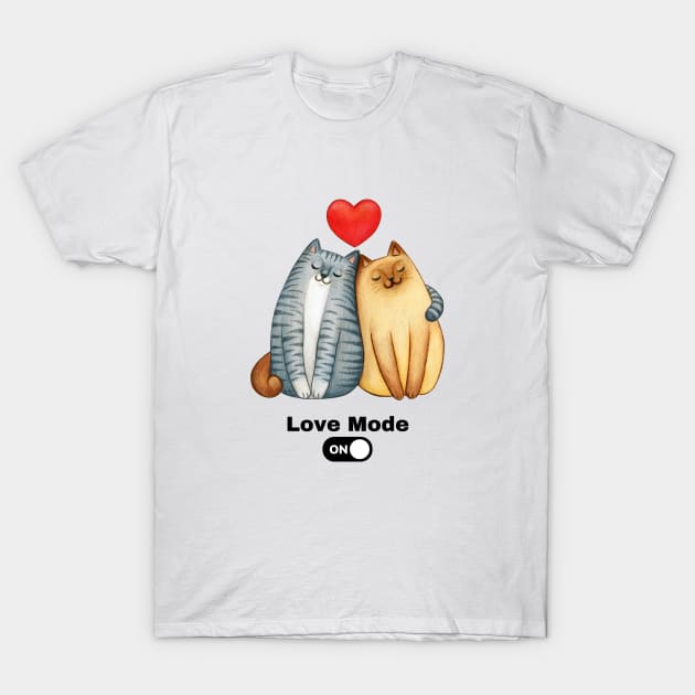 Love Mode on |  Valentines T-Shirt by Bend-The-Trendd